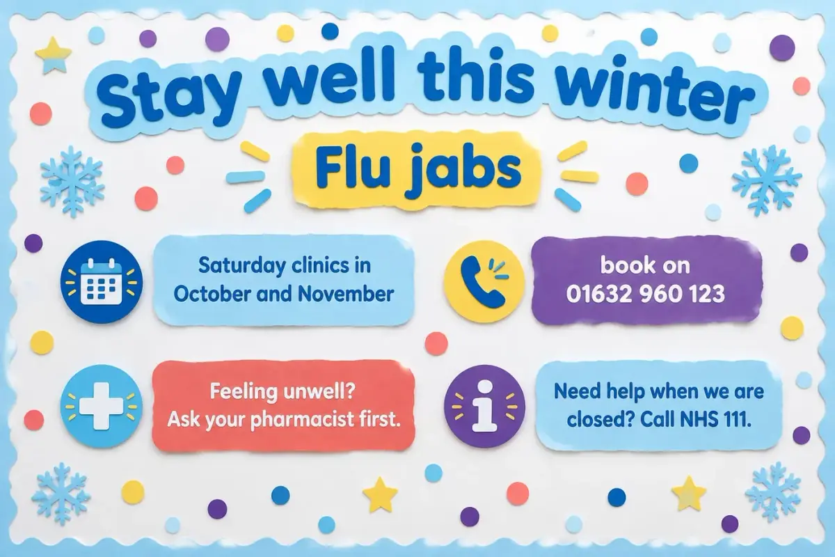 Stay well this winter board with flu jab clinics, the booking number, pharmacy advice and NHS 111